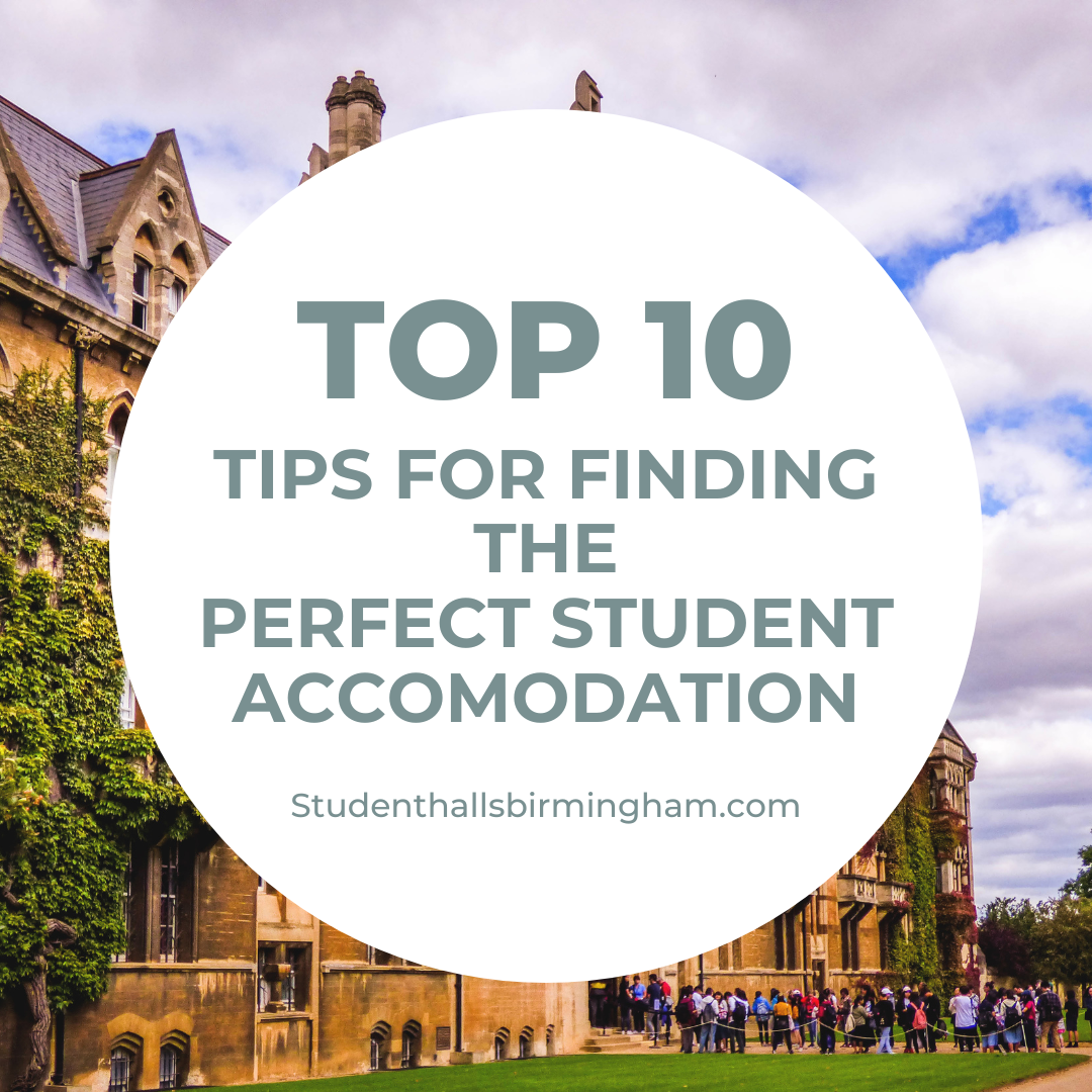 Top 10 Tips for Finding the Perfect Student Accommodation